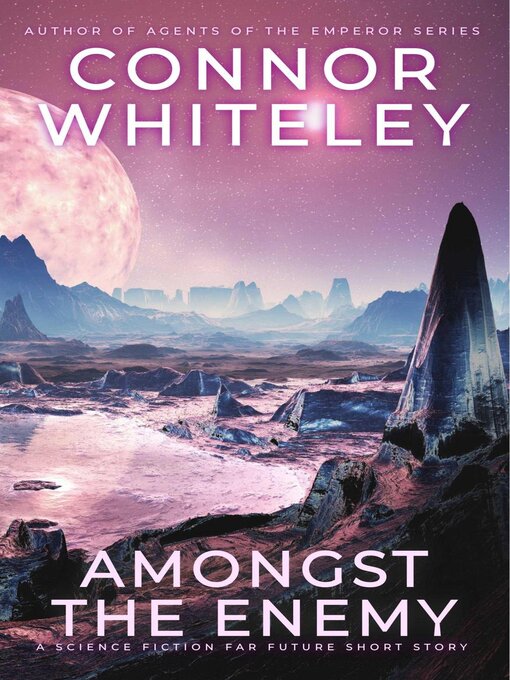 Title details for Amongst the Enemy by Connor Whiteley - Available